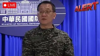 Live: Taiwan Defence Ministry Briefs Media After China Stages New Military Drills | ALERT News