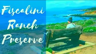 Fiscalini Ranch Preserve