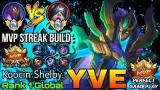 MVP Streak Yve VS Top Global Pharsa - Top 1 Global Yve by Koocin Shelby. - Mobile Legends