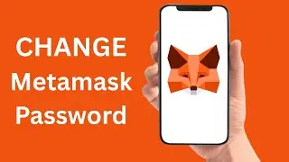 How To Change MetaMask Password