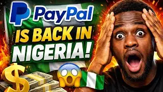 🚨 Получайте платежи через PayPal в Нигерии &mdash; Как начать (РУКОВОДСТВО)