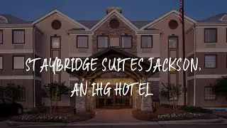 Staybridge Suites Jackson, an IHG Hotel Review - Ridgeland , United States of America