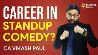 How I Became a Standup Comedian? | Ft. CA Vikash Paul | How to find your passion in life