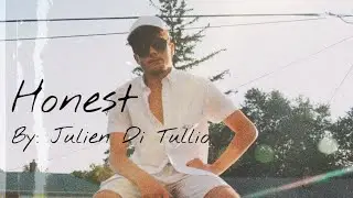 Julien Di Tullio - Honest (Official Music Video)