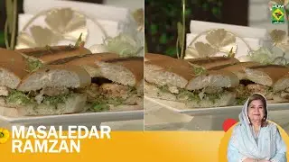 Chicken Caesar Sandwiches & Malai Kulfi Kabab | Masaledar Ramadan | Shireen | 21 Mar 2025 | MasalaTV