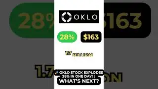 🚀 OKLO Stock Explodes 28% in ONE Day! | What&rsquo;s Next? | #oklo #OKLOStock