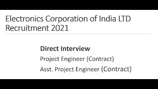Electronics Corporation of India Limited (ECIL) Recruitment 2021| Walk in Interviews