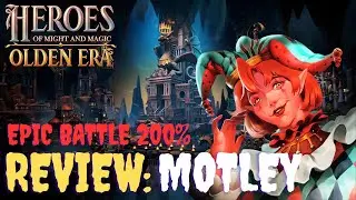 Motley Review + Epic Battle on APOCALYPTIC 200% | Heroes of Might and Magic: Olden Era