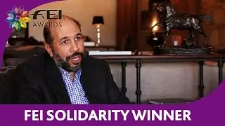 FEI Awards 2016 -  FEI Solidarity Winner: Prince Moulay Abdellah Alaoui