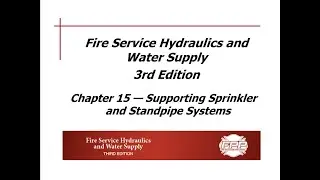 Chapter 15 Lecture on Supporting Sprinkler and Standpipe Systems
