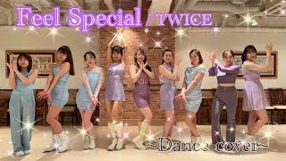 TWICE(트와이스) - Feel Special dance cover -