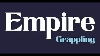 Empire Grappling - Rules Briefing and FAQ's (Updated January 2022)