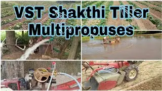 VST Shakthi Tiller MULTIPROPUSES |Weeder,Bed Maker,Water pumping, Leveling ||#vst #powertiller
