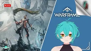 🔴[WARFRAME] SPOILER ALERT! - Turqouise Quirino La #PNGstreamer #vstreamer