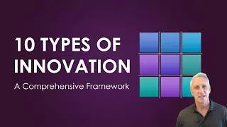 Ten Types of Innovation Discussion