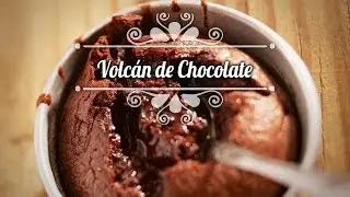 La receta para conseguir un Volc&aacute;n de Chocolate  PERFECTO | #ChefOropeza