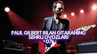 7-DARS BARRE USHLASH | GITARA DARSI | PAUL GILBERT