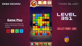 Toon Blast 🟥🟨🟦 / Level 351 / Dom Down