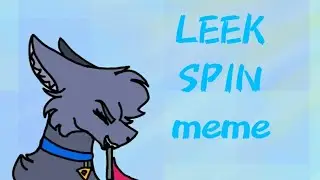 Не спрашивайте(Leek spin meme)