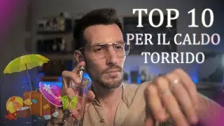 TOP 10 - PROFUMI PER IL CALDO TORRIDO