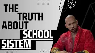 Schools And Government Are Lying To You - Andrew Tate (All The Truth)