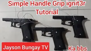 How to Make Easy Replaceable IGNITER Handle Grip for Pvc Marble Toy Gun TUTORIAL! Jayson Bungay TV