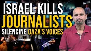The Gaza Journalist Massacre &ndash; Truth the World Tried to Hide