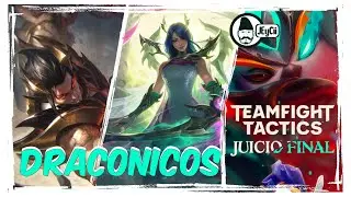 📀🐉 Draconicos, La nueva Fortuna | Juicio Final | TFT Set 5 | Camino a Gran Maestro | #1 | JEyCii