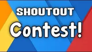 Shout out contest! (July and August