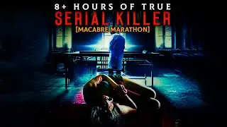 True Crime: 8 Hours of (Not Too Scary!) Serial Killers