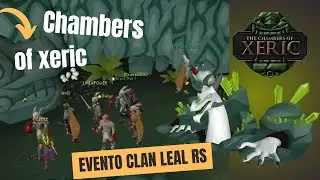 Chambers of xeric  Evento Clan LEAL RS