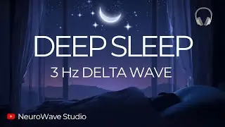 3Hz Delta Wave Binaural Beats for Deep Sleep | 2 Hours Sleep Music