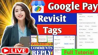 Google Pay Revisit Tags Full Tutorial | Agent ke liye Step by Step Live Training in Hindi