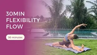 30 Min Full Body Flexibility Flow | Gentle Grounded Stretch for All Levels