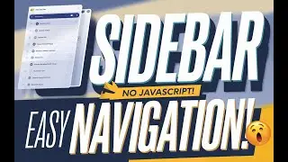 You Won't Believe How Easy Sidebar Navigation is Without JavaScript! | Pure CSS Project