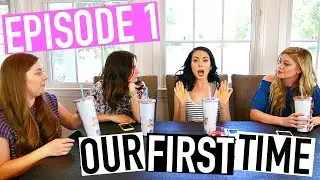 TALKING ABOUT OUR FIRST TIME! | #TeaTalk Episode 1: DATING