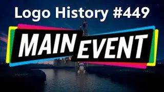 Logo History #449 - Main Event Entertainment