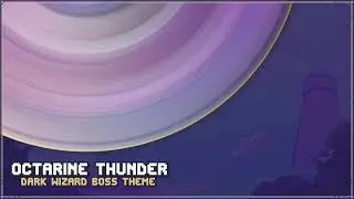 34. Octarine Thunder - Scrabdackle Act 1 OST