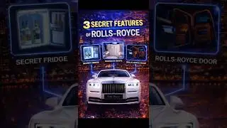 ROLLS ROYCE 3 Hidden Secret Features