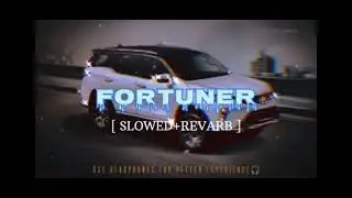 Fortuner || Slowed+Revarb || Lofi Song || Use Headphones🎧 #vikram​​ #manisharma​​ #khushibaliyan​​ 