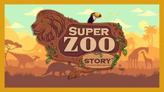 Super Zoo Story - Kickstarter Trailer