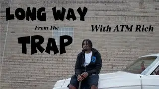 Long Way From The Trap Episode 1- ATM Sees Shedeur In Cleveland