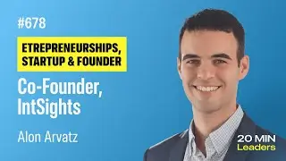Ep678: Alon Arvatz | Co-founder, IntSights