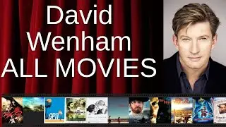ALL David Wenham Movies Ranked by Score (Critics + Fans)