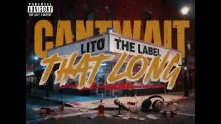 LITO - CANT WAIT THAT LONG [ SUMMER VIBES ] 