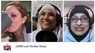 ADHD and Muslim Moms
