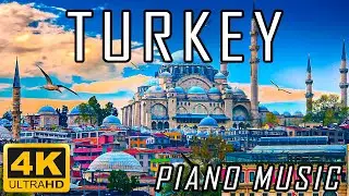 TURKEY NATURE 4K Relaxing Piano Music & Amazing Beautiful Nature Scenery For Stress Relief