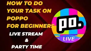 Steps on how to do your task on poppo live app.#livestream#streamer #livenews