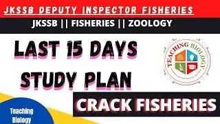 15-Days Strategy For Fisheries Deputy Inspector Exam|| Mission Jkssb||