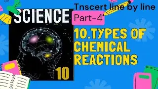 10.Types of chemical reactions -Part-4 #samacheerkalvi #learnnow #schoolstudents  #10thclass